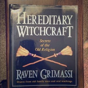Hereditary Witchcraft by Raven Grimassi
